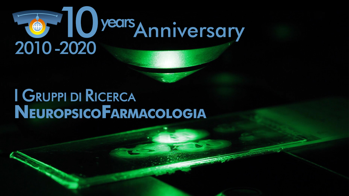 NICO10anni - I gruppi di ricerca: NeuropsicoFarmacologia NICO10anni - I gruppi di ricerca: NeuropsicoFarmacologia