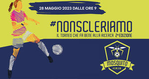 #NonScleriamo, il torneo che fa bene alla ricerca 